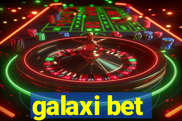 galaxi bet