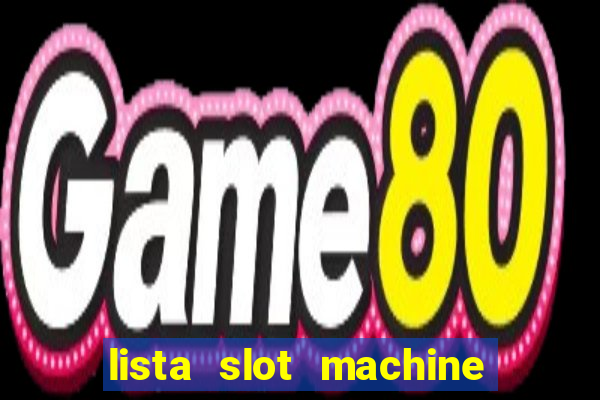 lista slot machine da bar