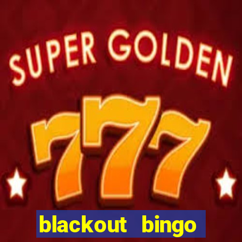 blackout bingo promo code reddit