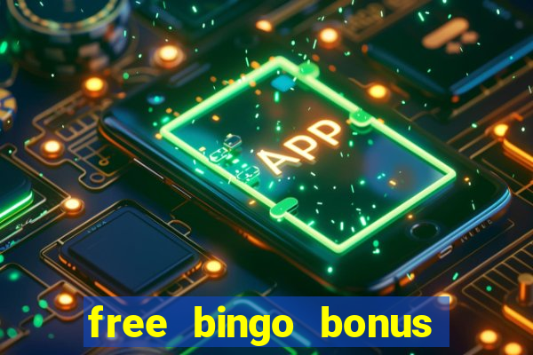 free bingo bonus no card details