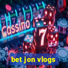 bet jon vlogs