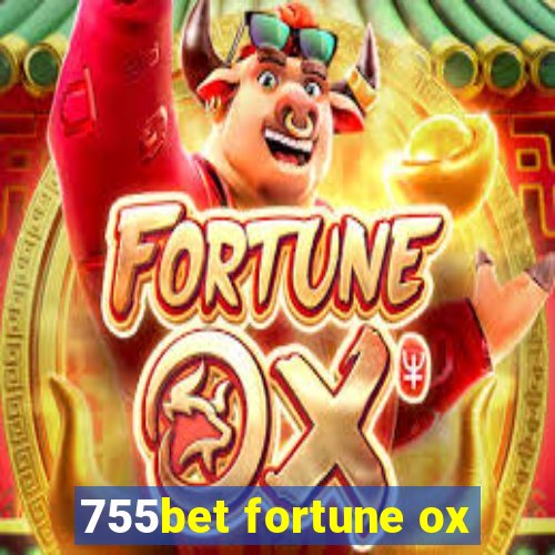 755bet fortune ox