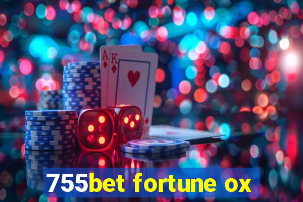 755bet fortune ox