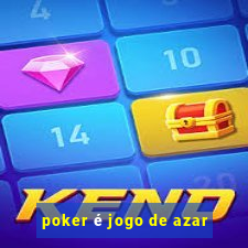 poker é jogo de azar