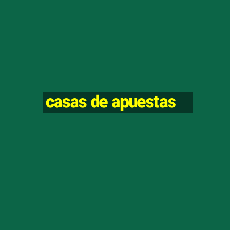 casas de apuestas