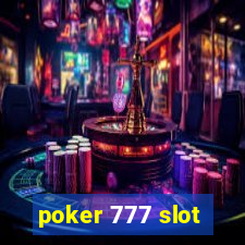 poker 777 slot