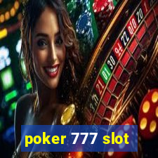 poker 777 slot