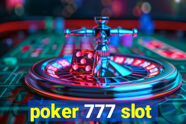 poker 777 slot