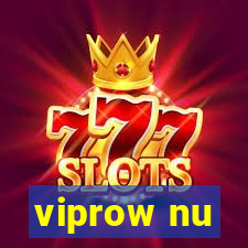 viprow nu