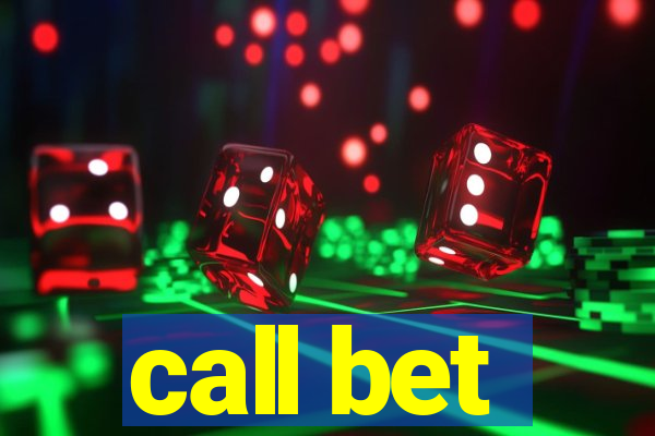 call bet