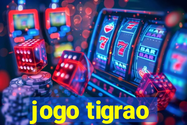 jogo tigrao