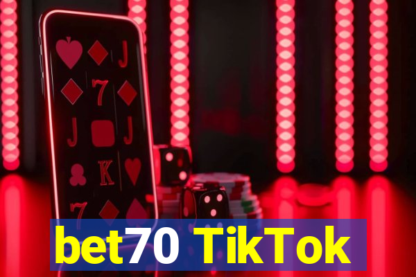 bet70 TikTok