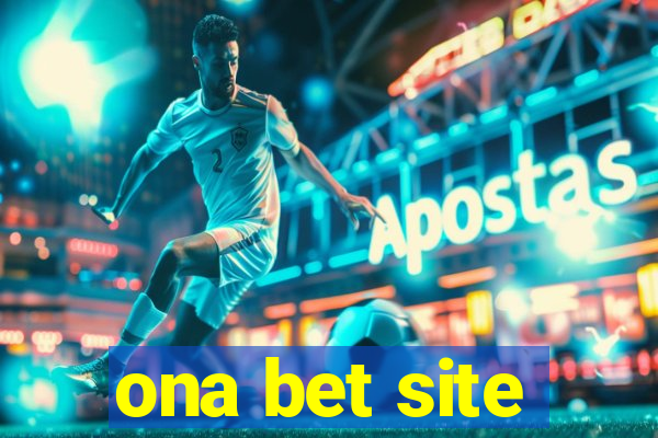 ona bet site