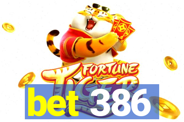 bet 386