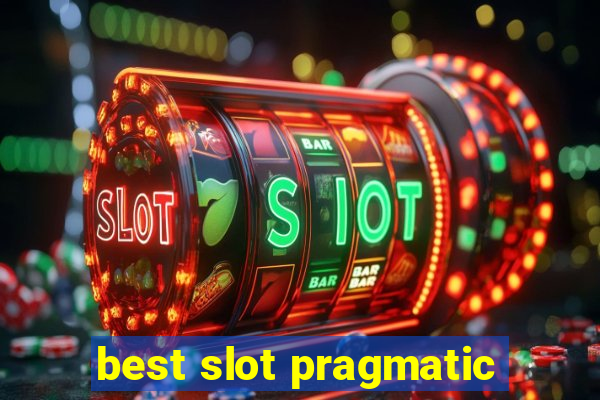 best slot pragmatic