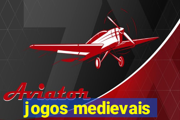 jogos medievais