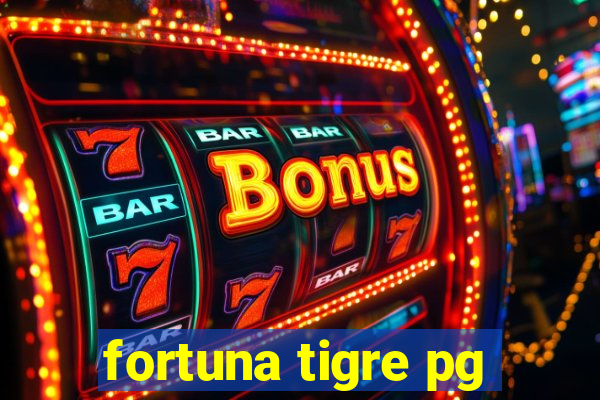 fortuna tigre pg