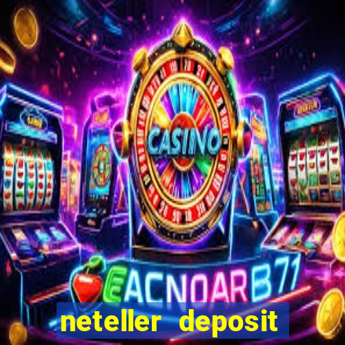 neteller deposit casino australia