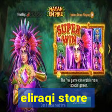 eliraqi store