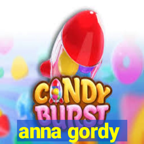 anna gordy