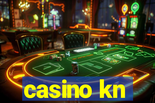 casino kn