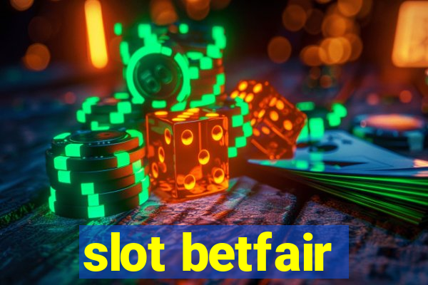 slot betfair