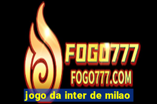 jogo da inter de milao