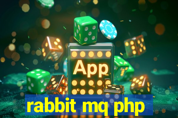 rabbit mq php