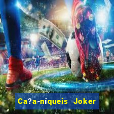 Ca?a-níqueis Joker King Online