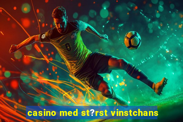 casino med st?rst vinstchans