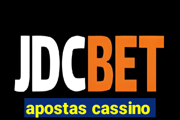 apostas cassino