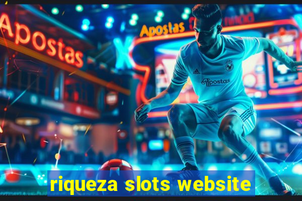 riqueza slots website