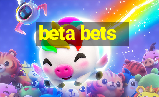 beta bets