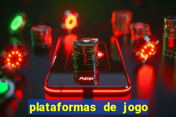 plataformas de jogo que ganha dinheiro