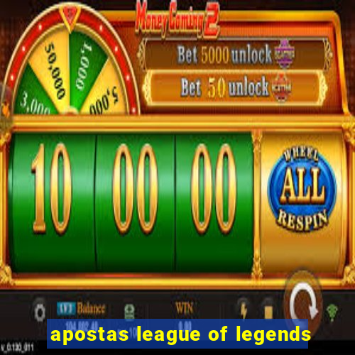 apostas league of legends