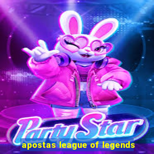 apostas league of legends