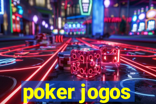 poker jogos