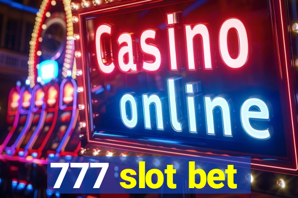 777 slot bet