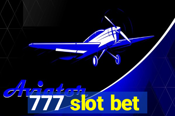 777 slot bet