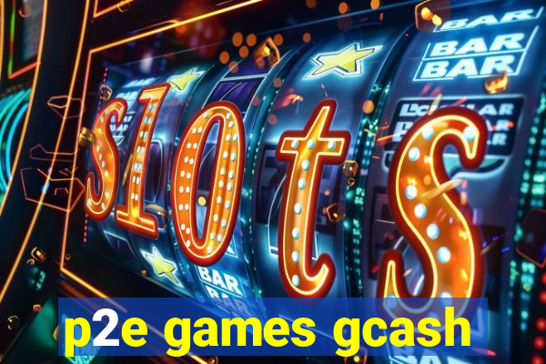 p2e games gcash