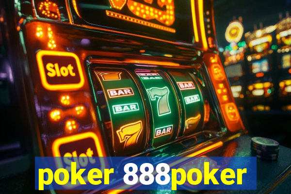 poker 888poker