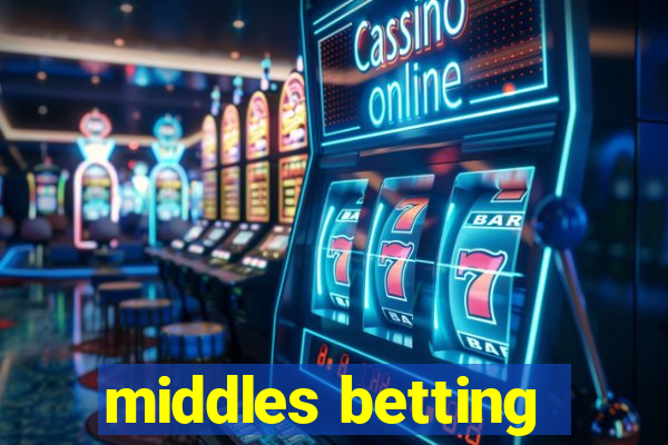 middles betting