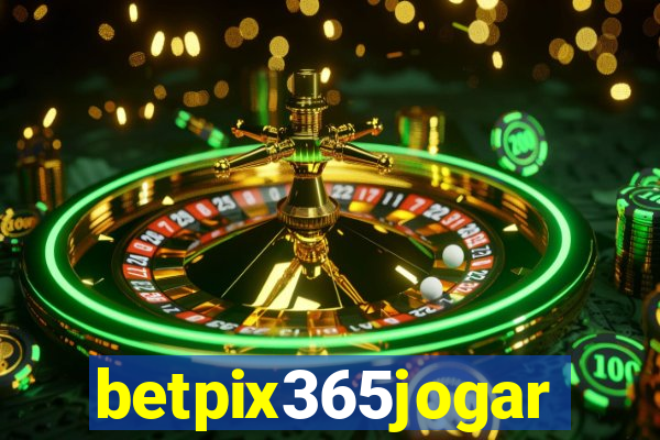 betpix365jogar