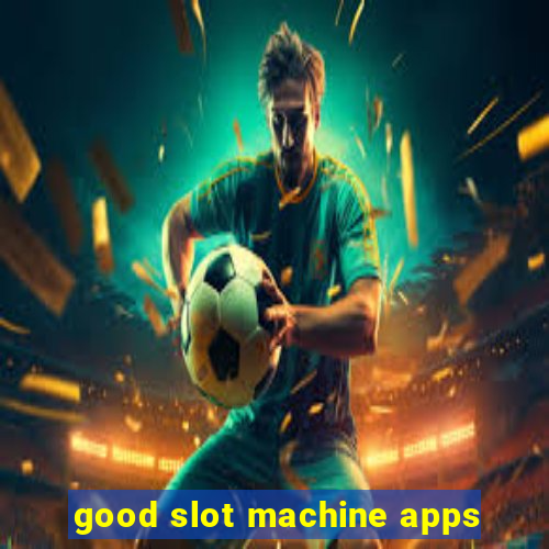 good slot machine apps