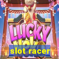 slot racer