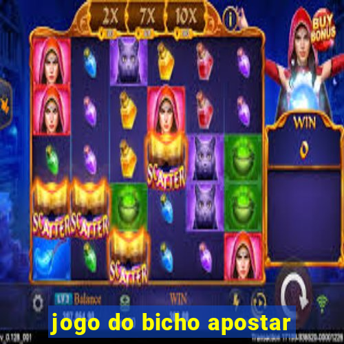 jogo do bicho apostar