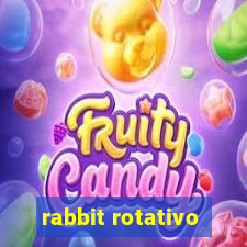 rabbit rotativo