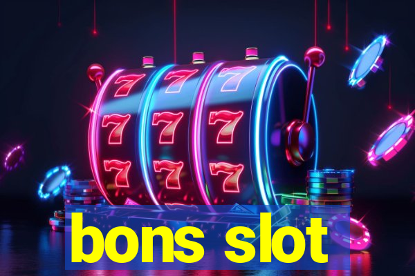 bons slot