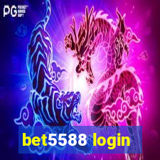 bet5588 login