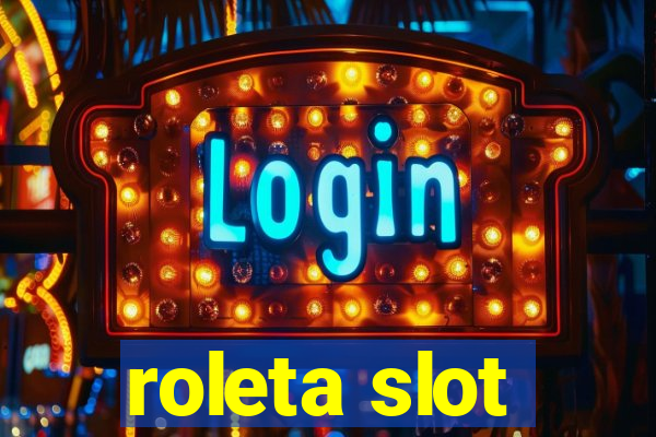 roleta slot